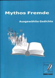 Mythos Fremde